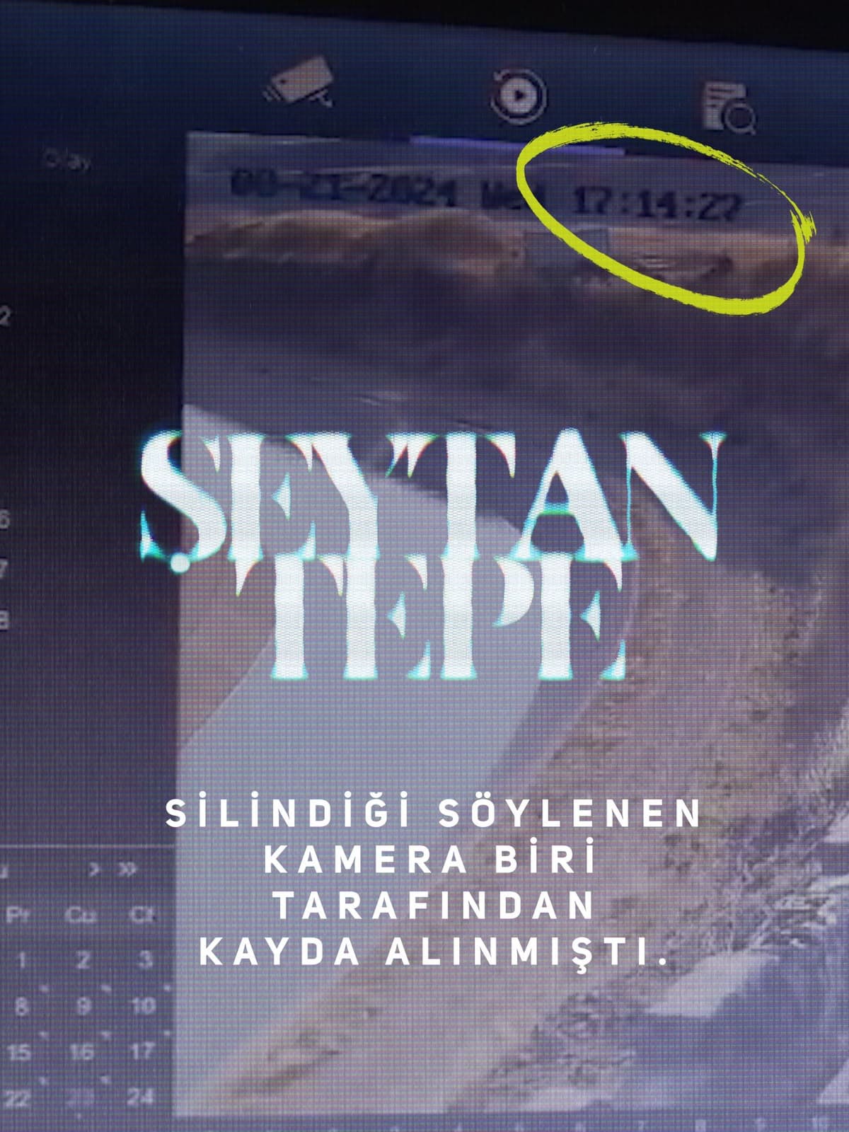 Belgeselden kare — belgeselin iddiası: ‘Silindiği söylenen kamera biri tarafından kayda alınmıştı.’